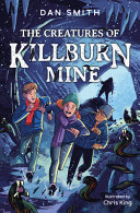The Creatures of Killburn Mine cover