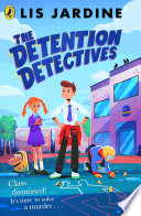 The Detention Detectives cover