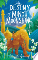The Destiny of Minou Moonshine cover