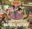 Magical Museums: Adventures in Natural History cover