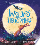 Wolves in Helicopters cover