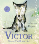 Victor: The Wolf with Worries cover