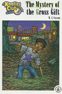 The Mystery of the Gross Gift cover