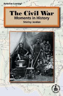 Civil War: Moments in History cover