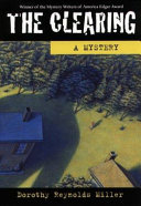 The Clearing: A Mystery cover