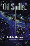 Oil Spills: The Perils of Petroleum cover