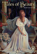 Tales of Beauty: Retold Timeless Classics cover
