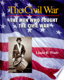 The Men Who Fought the Civil War cover