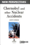 Chernobyl and Other Nuclear Accidents cover