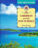 The Caribbean and the Gulf of Mexico cover