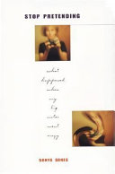Stop Pretending: What Happened When My Big Sister Went Crazy cover