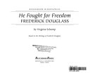 He Fought for Freedom: Frederick Douglass cover
