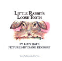 Little Rabbit's Loose Tooth cover