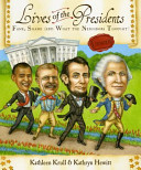 Lives of the Presidents: Fame, Shame (and What The Neighbors Thought) cover
