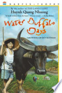 Water Buffalo Days: Growing Up in Vietnam cover