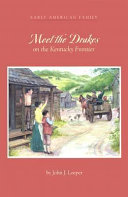 Meet the Drakes on the Kentucky Frontier cover