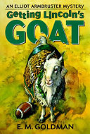 Getting Lincoln's Goat cover
