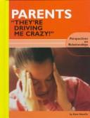 Parents: "They're Driving Me Crazy!" cover