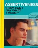 Assertiveness: "How Can I Say What I Mean?" cover
