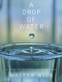 A Drop of Water: A Book of Science and Wonder cover
