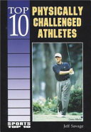 Top 10 Physically Challenged Athletes cover