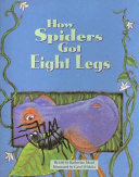 How Spiders Got Eight Legs cover