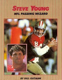 Steve Young: NFL Passing Wizard cover