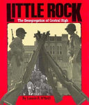 Little Rock: The Desegregation of Central High cover