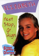 Elizabeth: Next Stop, Jr. High cover