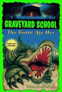 The Gator Ate Her cover