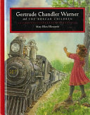 Gertrude Chandler Warner and the Boxcar Children cover