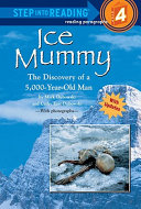 Ice Mummy: The Discovery of a 5,000-Year-Old Man cover