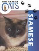 Siamese Cats (Read All About Cats) cover