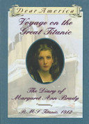 Voyage on the Great Titanic: The Diary of Margaret Ann Brady cover
