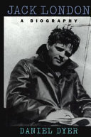 Jack London: A Biography cover