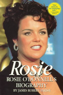Rosie: Rosie O'Donnell's Biography