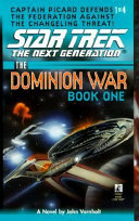 The Dominion War, Book 1: Behind Enemy Lines cover