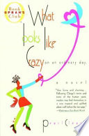 What Looks Like Crazy on an Ordinary Day cover