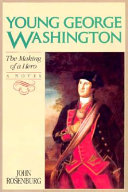 Young George Washington: The Making of a Hero cover