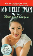 Michelle Kwan: Heart of a Champion cover