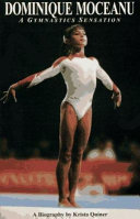 Dominique Moceanu: A Gymnastics Sensation cover