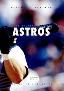 The History of the Houston Astros cover