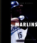 The History of the Florida Marlins cover