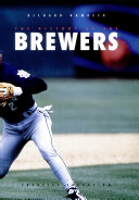 The History of the Milwaukee Brewers cover