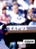 The History of the Montreal Expos cover