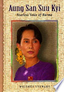 Aung San Sau Kyi: Fearless Voice of Burma cover