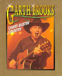 Garth Brooks: Chart-Bustin' Country cover