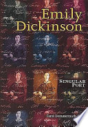 Emily Dickinson: Singular Poet cover