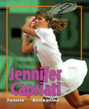 Jennifer Capriati: Tennis Sensation cover