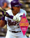 Jose Canseco: Baseball's 40-40-Man cover